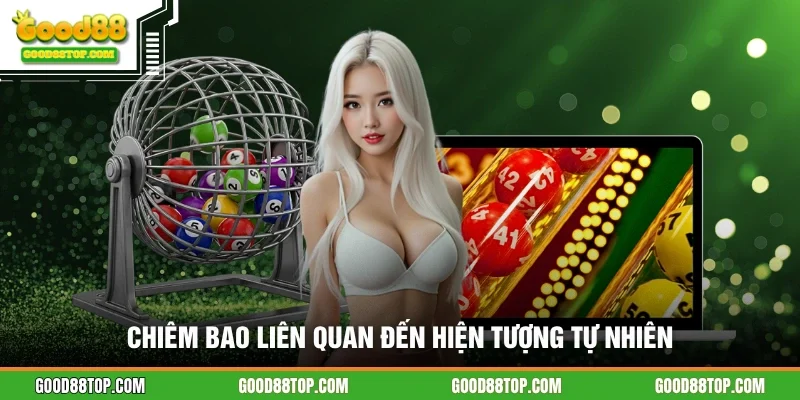 Chiêm bao liên quan đến hiện tượng tự nhiên