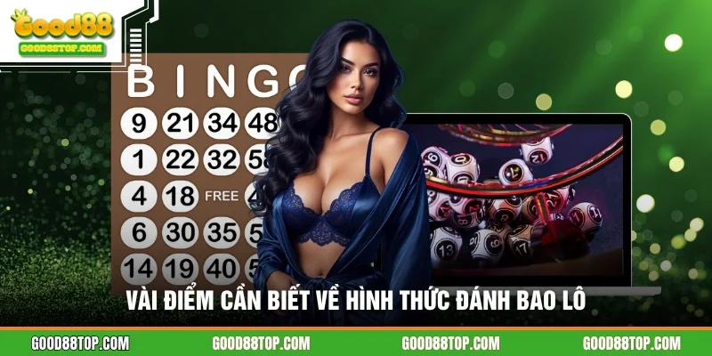 Vài điểm cần biết về hình thức đánh bao lô